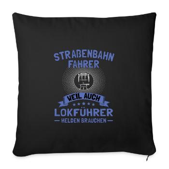Straßenbahnfahrer Straßenbahn S-Bahn - Sofakissenbezug 45 x 45 cm - Schwarz - Vorne