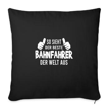 Straßenbahnfahrer Straßenbahn S-Bahn - Sofakissenbezug 45 x 45 cm - Schwarz - Vorne