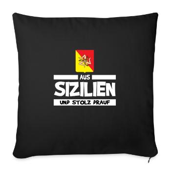 Sizilien Sizilianer Palermo Sicilia - Sofakissenbezug 45 x 45 cm - Schwarz - Vorne