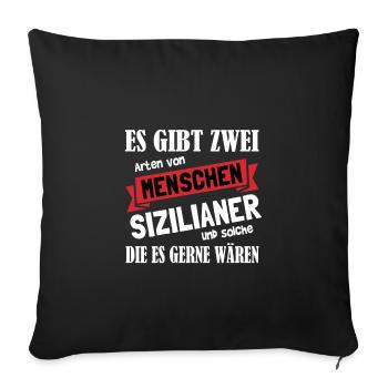 Sizilien Sizilianer Palermo Sicilia - Sofakissenbezug 45 x 45 cm - Schwarz - Vorne