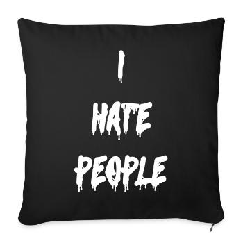I HATE PEOPLE - Sofa pillowcase 17,3'' x 17,3'' (45 x 45 cm) - black - Front