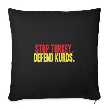 Arrêtez la Turquie, défendez les Kurdes | Sauvez Rojava - Housse de coussin décorative 45 x 45 cm - noir - Devant