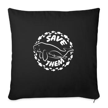 Save the manatees the dugongs - Sofa pillowcase 17,3'' x 17,3'' (45 x 45 cm) - black - Front
