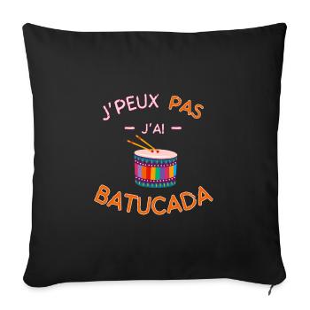 J peux pas j ai Batucada - Housse de coussin décorative 45 x 45 cm - noir - Devant