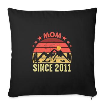 Mom Since 2011 Women Retro Vintage Cool Mothers - Sofa pillowcase 17,3'' x 17,3'' (45 x 45 cm) - black - Front