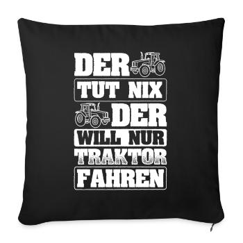 Traktor Landwirtschaft Bauer - Sofakissenbezug 45 x 45 cm - Schwarz - Vorne