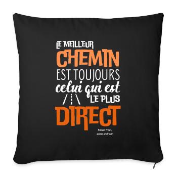 Citation Positive Le meilleur Chemin WHITE - Housse de coussin décorative 45 x 45 cm - noir - Devant