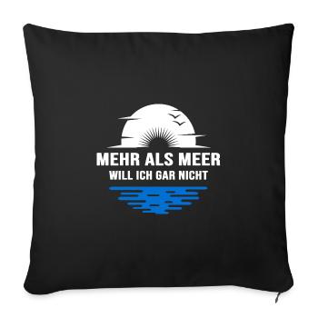 meer meerweh küstenkind moin moin heimathafen - Sofakissenbezug 45 x 45 cm - Schwarz - Vorne