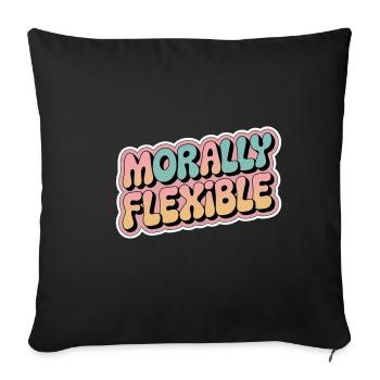 Morally Flexible 15 - Sofakissenbezug 45 x 45 cm - Schwarz - Vorne