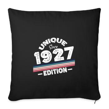 Unique Since 1927 Edition Birthday Vintage 1927 - Sofa pillowcase 17,3'' x 17,3'' (45 x 45 cm) - black - Front