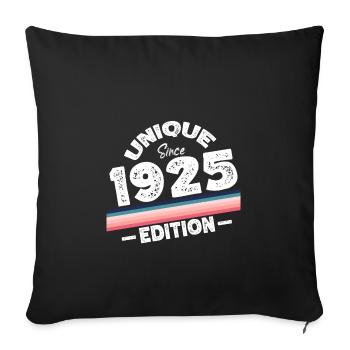 Unique seit 1925 Edition Geburtstag Vintage 1925 - Sofakissenbezug 45 x 45 cm - Schwarz - Vorne