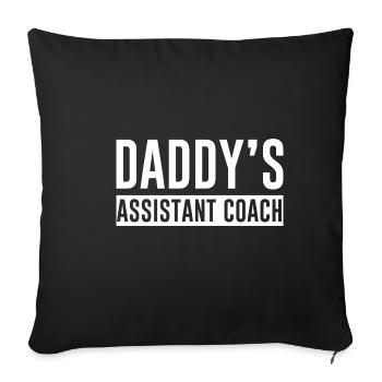 Daddy's Assistant Coach 2 - Sofakissenbezug 45 x 45 cm - Schwarz - Vorne