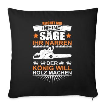 Kettensäge Motorsäge Holz Machen - Sofakissenbezug 45 x 45 cm - Schwarz - Vorne