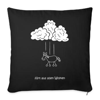 färt aus allen wolken, Pferd mit Rädern, Wetter - Sofakissenbezug 45 x 45 cm - Schwarz - Vorne