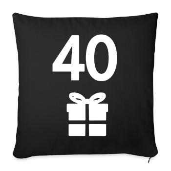 oberteil Geburtstag, 40 geschenk schachtel - Sofakissenbezug 45 x 45 cm - Schwarz - Vorne