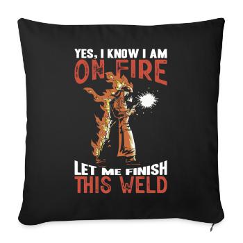 Welder Saying Gifts for Metalworkers - Sofa pillowcase 17,3'' x 17,3'' (45 x 45 cm) - black - Front