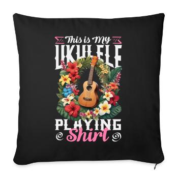 Voici mon maillot de ukulélé, guitare hawaïenne - Housse de coussin décorative 45 x 45 cm - noir - Devant