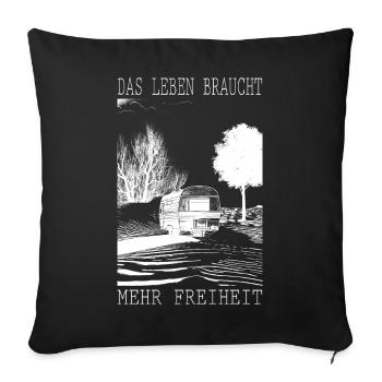 Leben braucht Freiheit Camping - Sofakissenbezug 45 x 45 cm - Schwarz - Vorne
