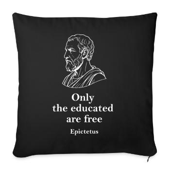 Epictetus quote on education freedom - Sofa pillowcase 17,3'' x 17,3'' (45 x 45 cm) - black - Front