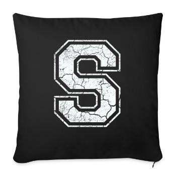 Letter S in white in the used look - Sofa pillowcase 17,3'' x 17,3'' (45 x 45 cm) - black - Front