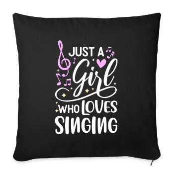 Juste une fille qui aime chanter - Housse de coussin décorative 45 x 45 cm - noir - Devant