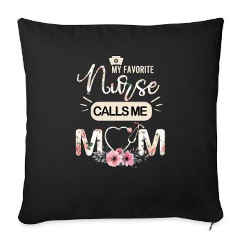 Mon infirmière préférée m'appelle maman - Housse de coussin décorative 45 x 45 cm - noir - Devant