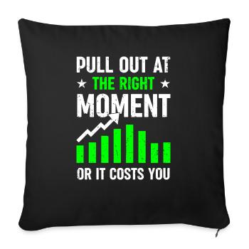 Sortez au bon moment - Ou cela vous coûte - Housse de coussin décorative 45 x 45 cm - noir - Devant