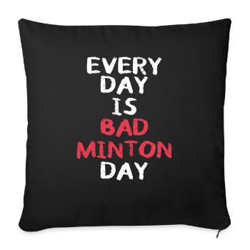 badminton badminton player badminton badminton day - Sofa pillowcase 17,3'' x 17,3'' (45 x 45 cm) - black - Front