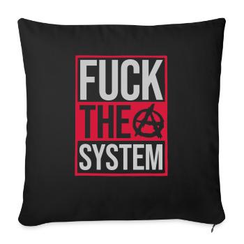 Citation baise le système - Housse de coussin décorative 45 x 45 cm - noir - Devant