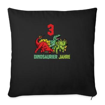 Dinosaur 3 years boy birthday - Sofa pillowcase 17,3'' x 17,3'' (45 x 45 cm) - black - Front