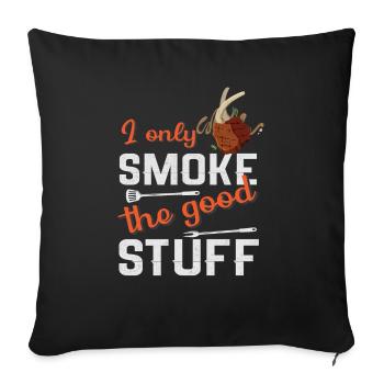 Lustiger Grill-Spruch I Grillen Motiv - Sofakissenbezug 45 x 45 cm - Schwarz - Vorne