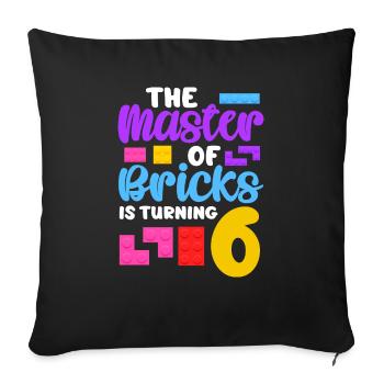 Le maître des briques fête ses 6 ans - Housse de coussin décorative 45 x 45 cm - noir - Devant
