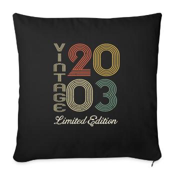 2003 Geburtstag Geboren im Jahr 2003 Vintage Retro. Editio - Sofakissenbezug 45 x 45 cm - Schwarz - Vorne