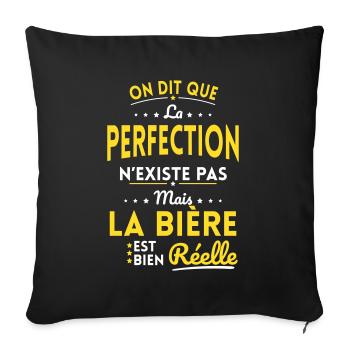 La Perfection n'existe pas la Bière est Réelle - Housse de coussin décorative 45 x 45 cm - noir - Devant