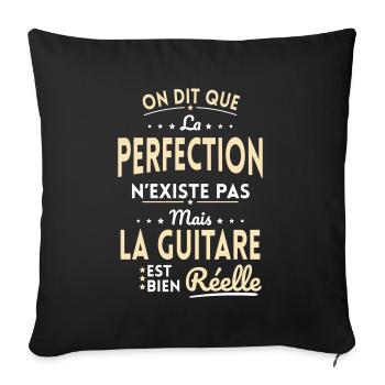 La Perfection n'existe pas la Guitare est Réelle - Housse de coussin décorative 45 x 45 cm - noir - Devant