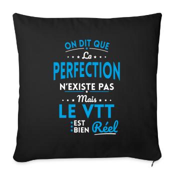 La Perfection n'existe pas le VTT est bien Réel - Housse de coussin décorative 45 x 45 cm - noir - Devant