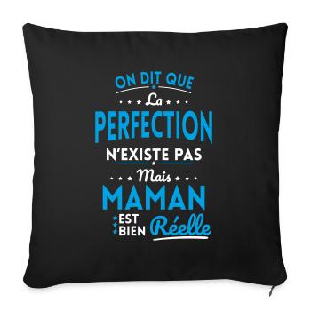 La Perfection n'existe pas Mais Maman est Réelle - Housse de coussin décorative 45 x 45 cm - noir - Devant