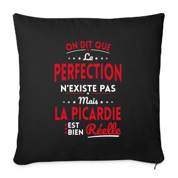 La Perfection n'existe pas la Picardie est Réelle - Housse de coussin décorative 45 x 45 cm - noir - Devant