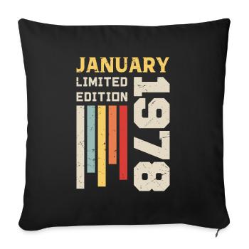 January 1978 - January 1978 Birthday Gift - Sofa pillowcase 17,3'' x 17,3'' (45 x 45 cm) - black - Front