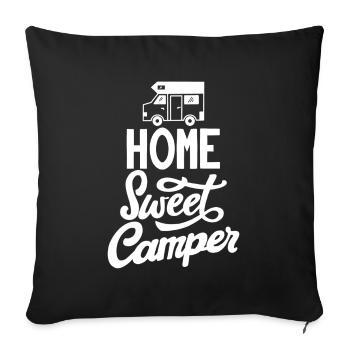 Camper Spruch Home sweet Camper - Sofakissenbezug 45 x 45 cm - Schwarz - Vorne