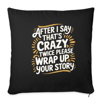 After Two 'That's Crazy' Wrap Up Story 1 7 - Sofakissenbezug 45 x 45 cm - Schwarz - Vorne