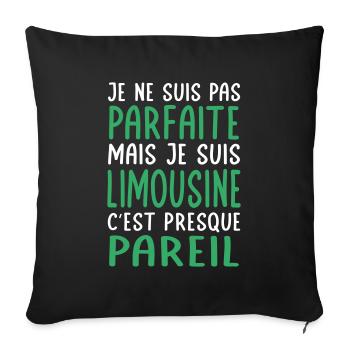 Je ne suis pas parfaite mais je suis Limousine - Housse de coussin décorative 45 x 45 cm - noir - Devant