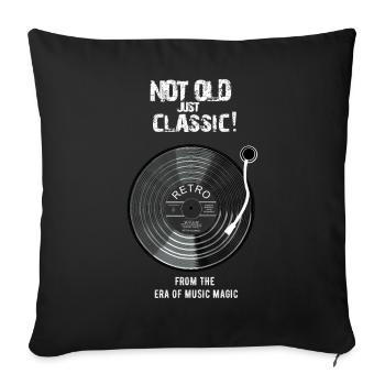 NOT OLD, JUST CLASSIC! RETRO VINTAGE CLASSIC VINYL - Sofa pillowcase 17,3'' x 17,3'' (45 x 45 cm) - black - Front