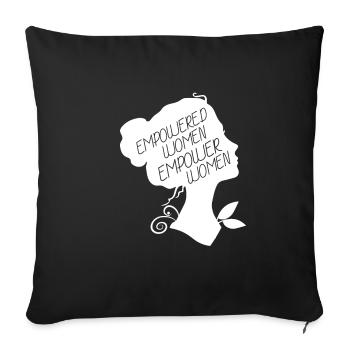 Empowered Women Empower Women - Le pouvoir des femmes - Housse de coussin décorative 45 x 45 cm - noir - Devant