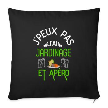 J Peux Pas J Ai Jardinage et Apéro - Housse de coussin décorative 45 x 45 cm - noir - Devant