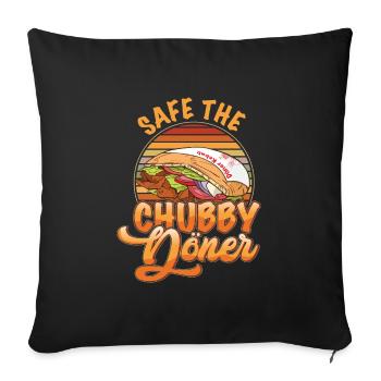 Save the Chubby Doner Kebab - Sofa pillowcase 17,3'' x 17,3'' (45 x 45 cm) - black - Front