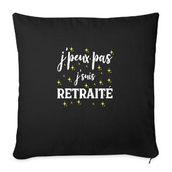 I Can't Humor T-Shirt I'm Retired - Sofa pillowcase 17,3'' x 17,3'' (45 x 45 cm) - black - Front