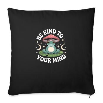 Be kind to your mind self talk Santé mentale - Housse de coussin décorative 45 x 45 cm - noir - Devant