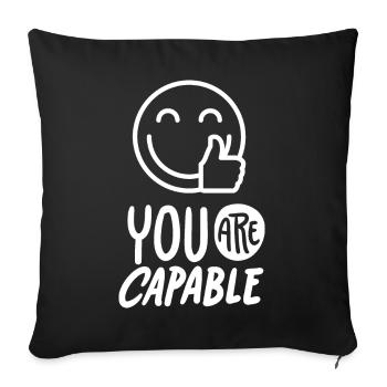 Slogan de motivation You-Are-Capable avec smileyface - Housse de coussin décorative 45 x 45 cm - noir - Devant