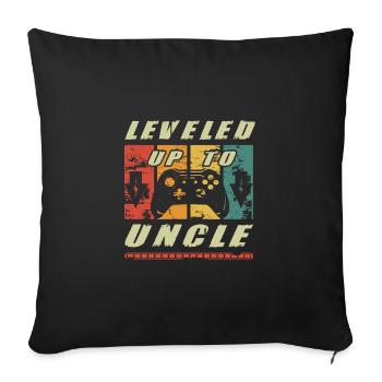 Leveled Up To Uncle New Uncles - Sofa pillowcase 17,3'' x 17,3'' (45 x 45 cm) - black - Front
